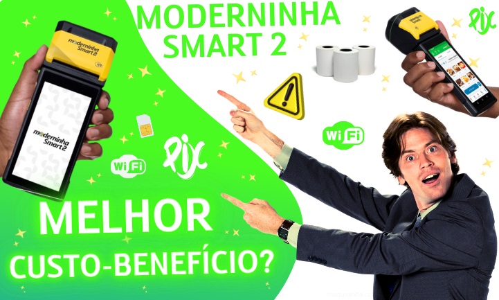 moderninha smart 2 custo-benefício categoria