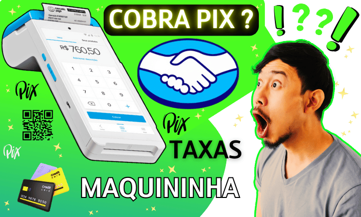 Mercado Pago Cobra Taxa no Pix pra Vender na Maquininha