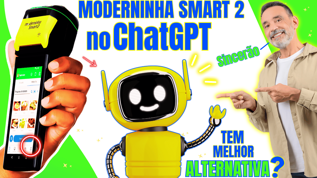 maquininha moderninha smart 2 segundo o chatgpt pros contras taxas