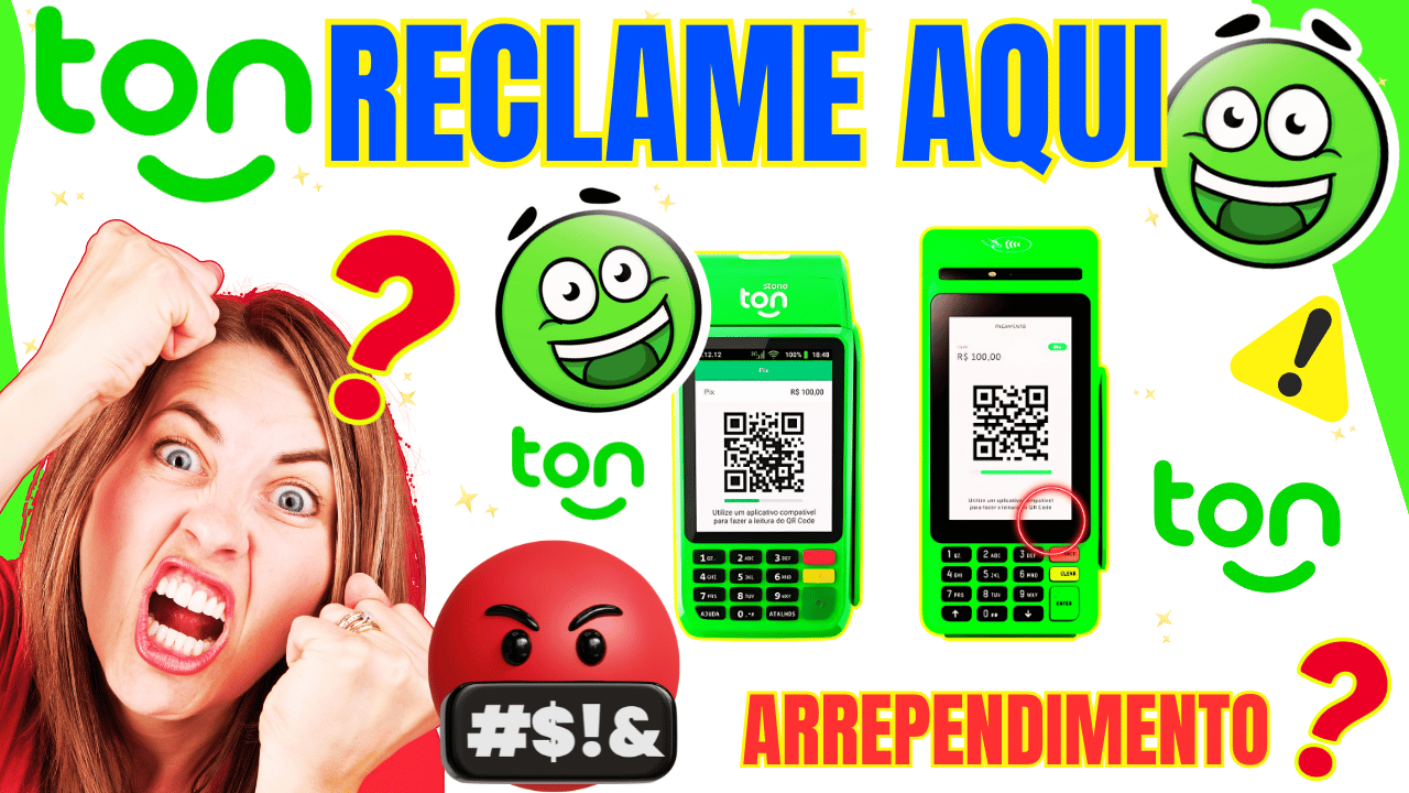 Maquininha TON reclamações no Reclame Aqui