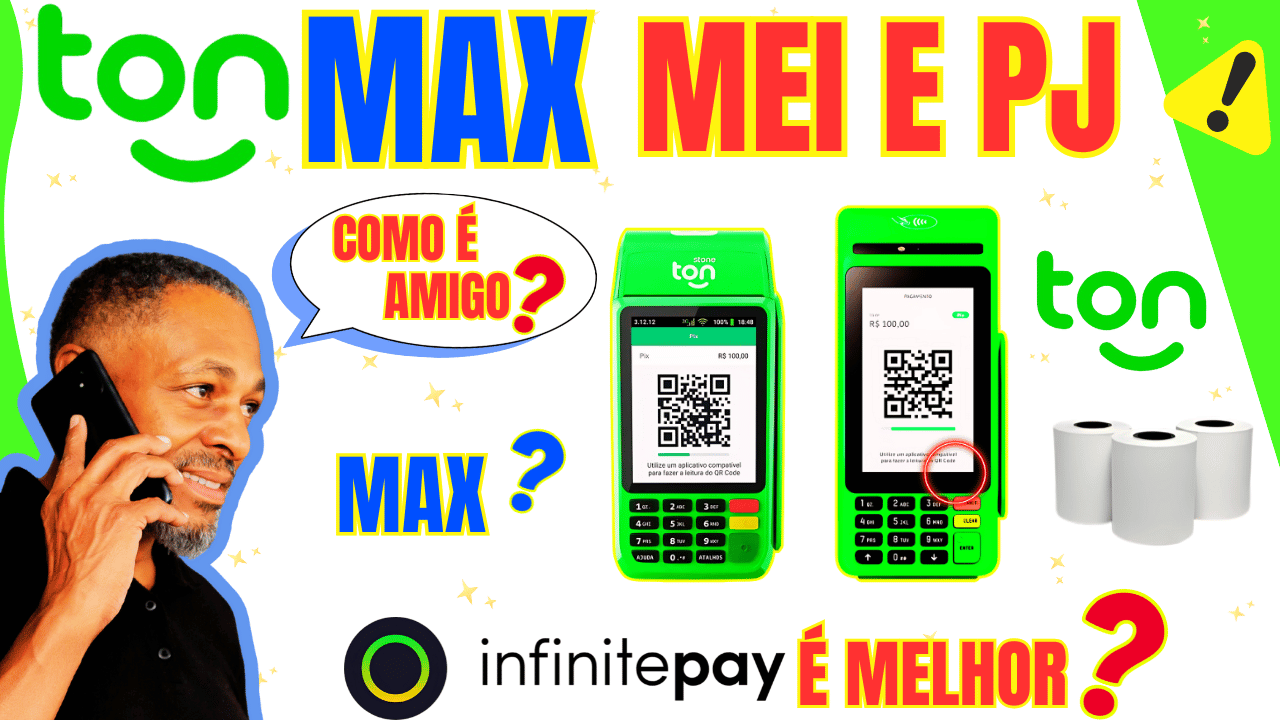 TON MAX para MEI e PJ Vale a Pena Taxas